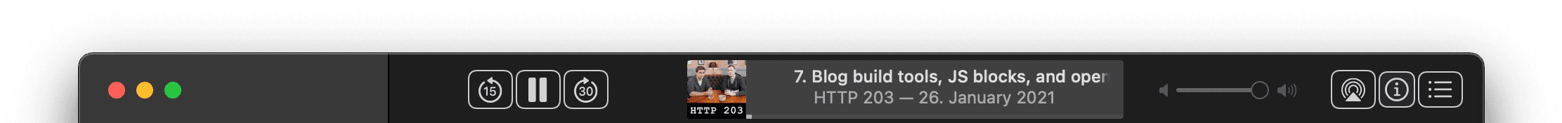 macOS Podcasts ऐप्लिकेशन की टाइटल बार में, मीडिया कंट्रोल बटन और फ़िलहाल चल रहे पॉडकास्ट के बारे में मेटाडेटा दिखाया गया है.